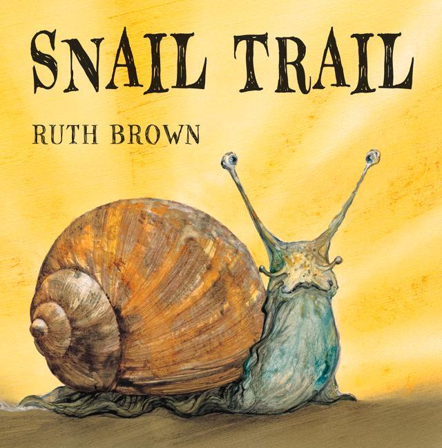 Cover: 9781849392525 | Snail Trail | Ruth Brown | Buch | Gebunden | Englisch | 2010