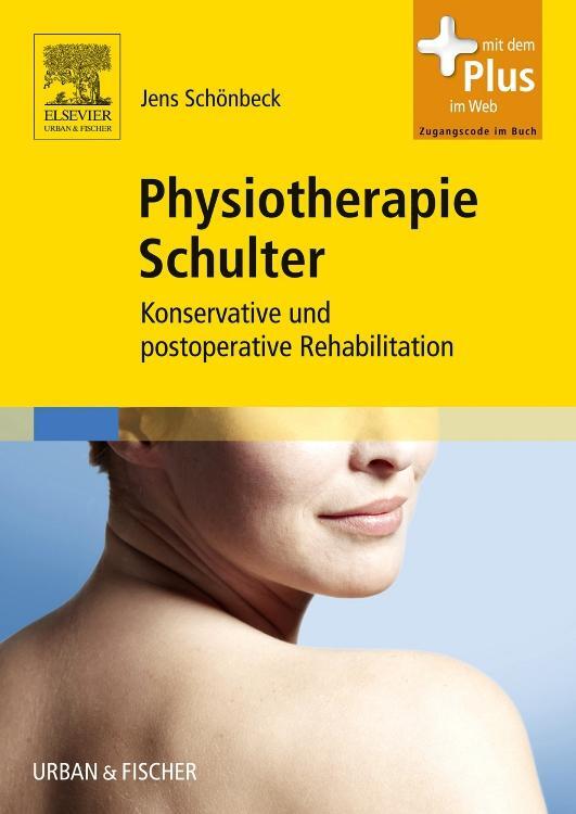 Cover: 9783437587603 | Physiotherapie Schulter | Jens Schönbeck | Taschenbuch | Deutsch
