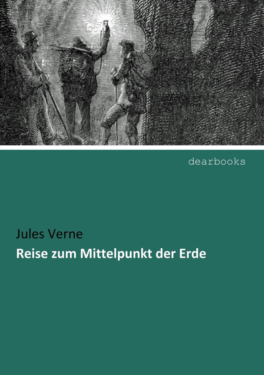Cover: 9783965530379 | Reise zum Mittelpunkt der Erde | Jules Verne | Taschenbuch | Paperback