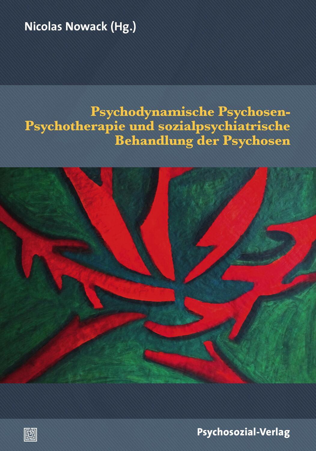 Cover: 9783837928136 | Psychodynamische Psychosen-Psychotherapie und sozialpsychiatrische...