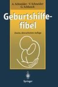 Cover: 9783540605386 | Geburtshilfefibel | Viola Schneider (u. a.) | Taschenbuch | Paperback