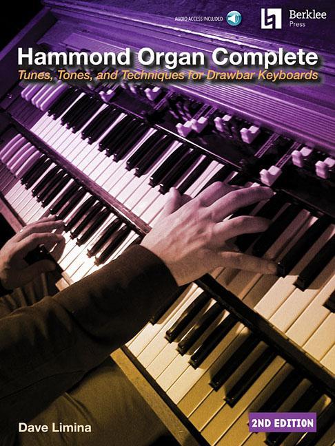 Cover: 888680927318 | Hammond Organ Complete - 2nd Edition Tunes, Tones, and Techniques...