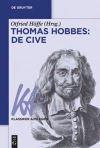 Cover: 9783110560237 | Thomas Hobbes: De Cive | Otfried Höffe | Taschenbuch | X | Deutsch