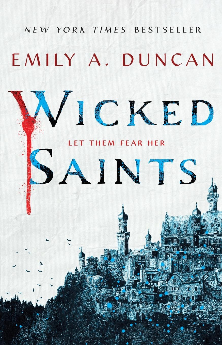 Cover: 9781250195678 | Wicked Saints | Emily A. Duncan | Taschenbuch | 404 S. | Englisch