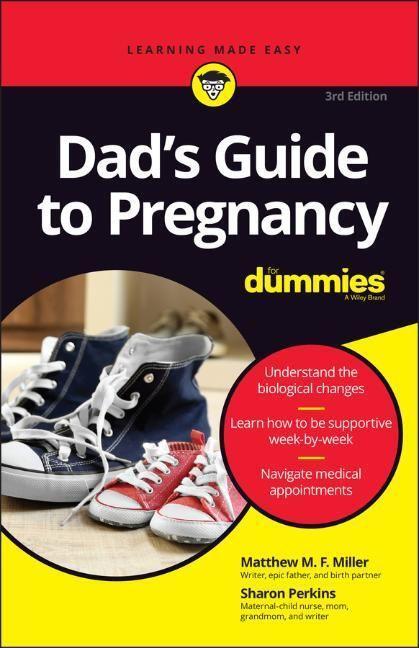 Cover: 9781119867159 | Dad's Guide to Pregnancy For Dummies | Matthew M. F. Miller (u. a.)