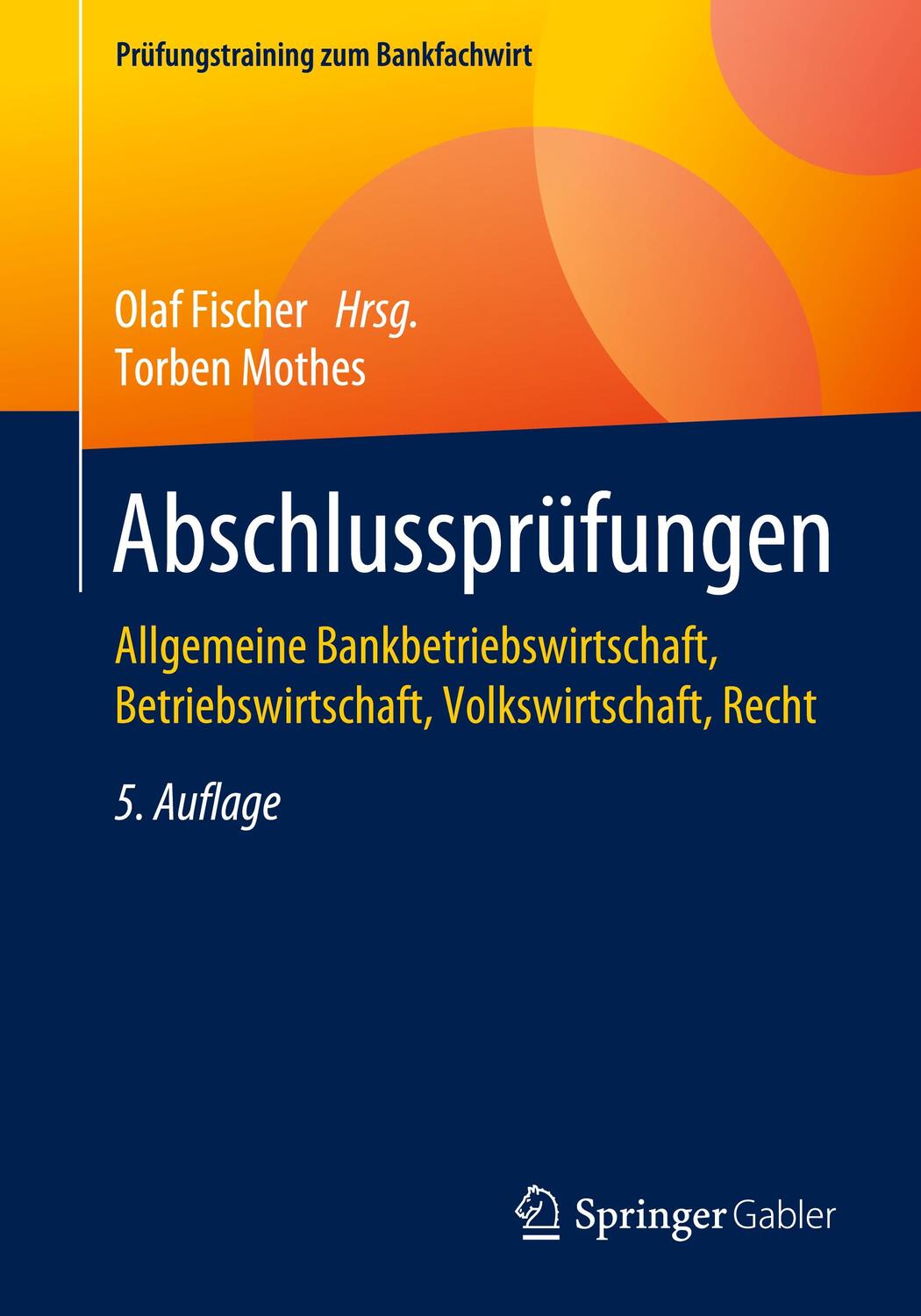 Cover: 9783658325251 | Abschlussprüfungen | Torben Mothes | Taschenbuch | Deutsch | 2021