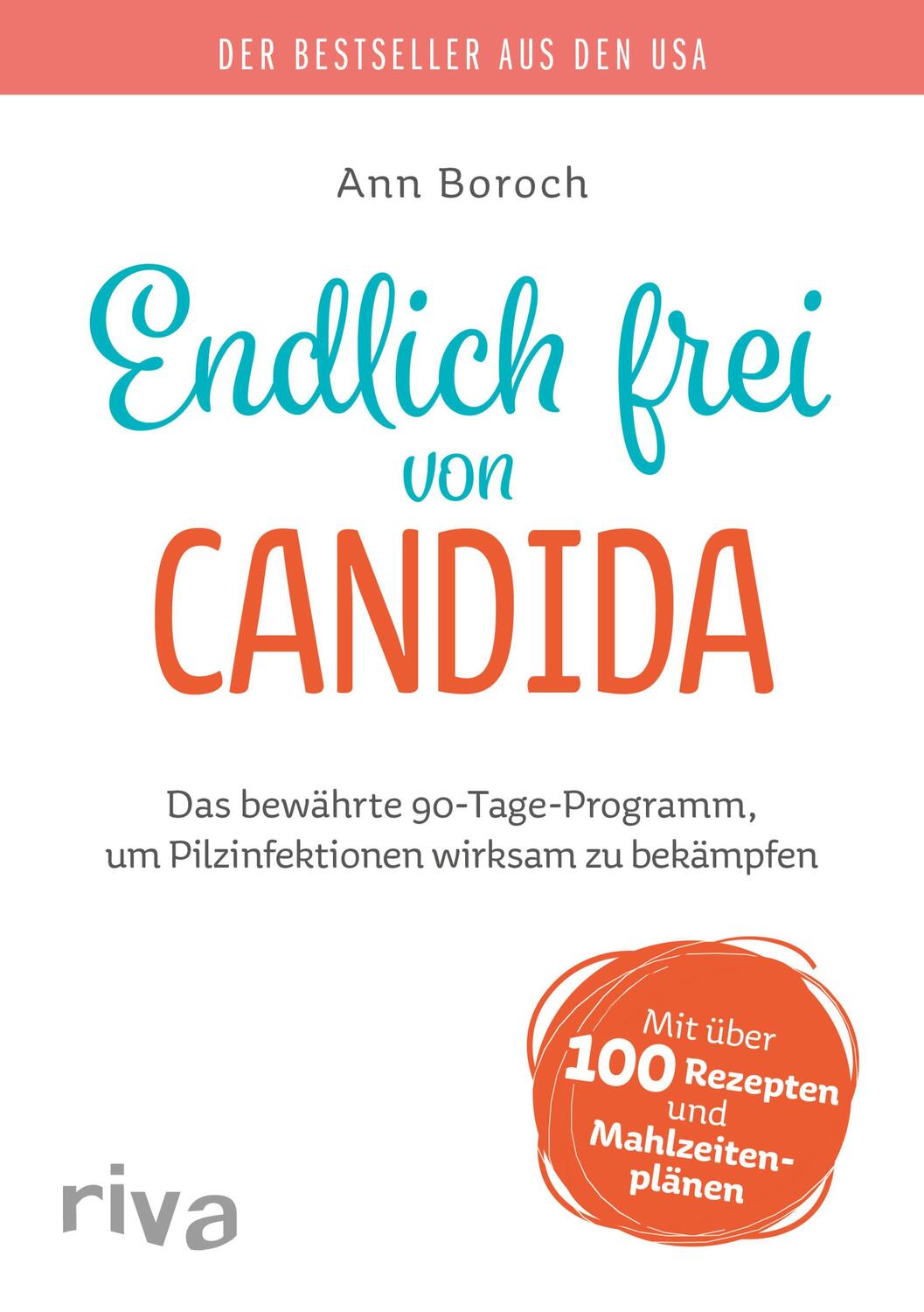 Cover: 9783742306227 | Endlich frei von Candida | Ann Boroch | Taschenbuch | Deutsch | 2018