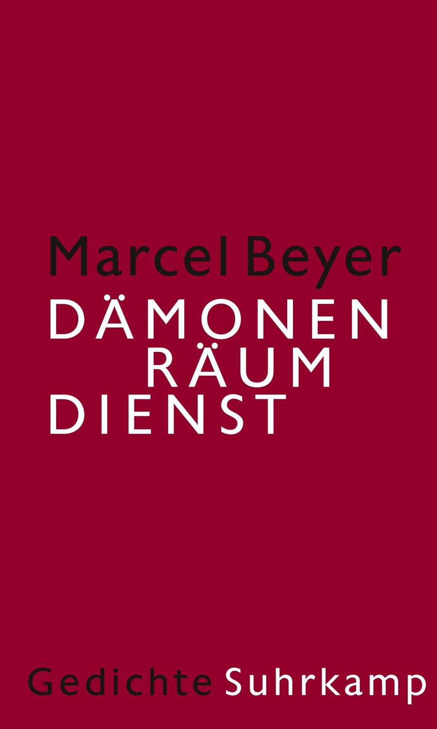 Cover: 9783518429457 | Dämonenräumdienst | Gedichte | Marcel Beyer | Buch | 173 S. | Deutsch