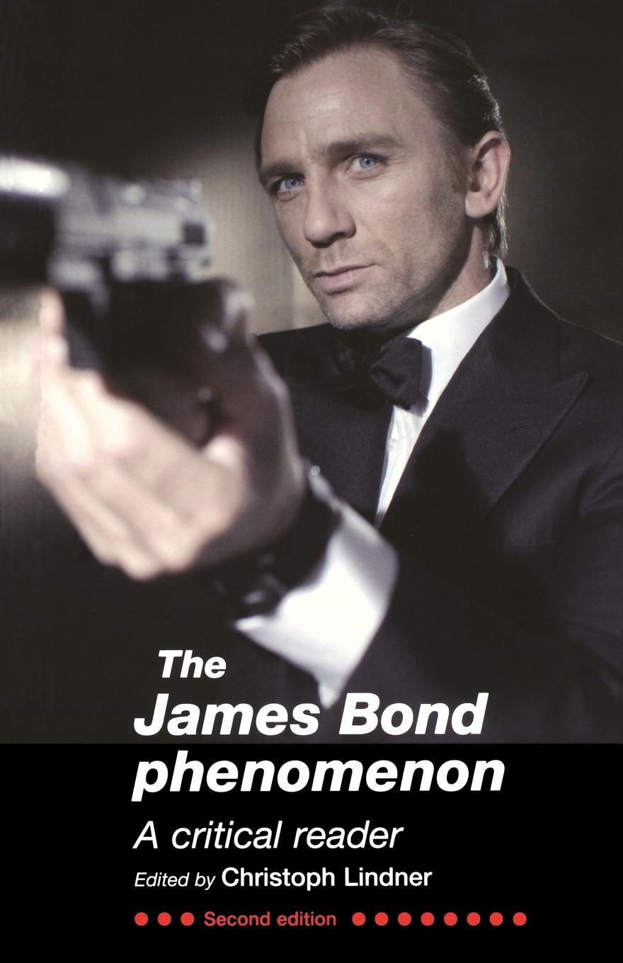 Cover: 9780719080951 | The James Bond Phenomenon | A critical reader (second edition) | Buch