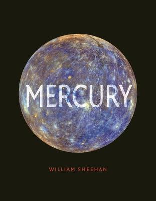 Cover: 9781789140125 | Mercury | William Sheehan | Buch | Kosmos | Gebunden | Englisch | 2018