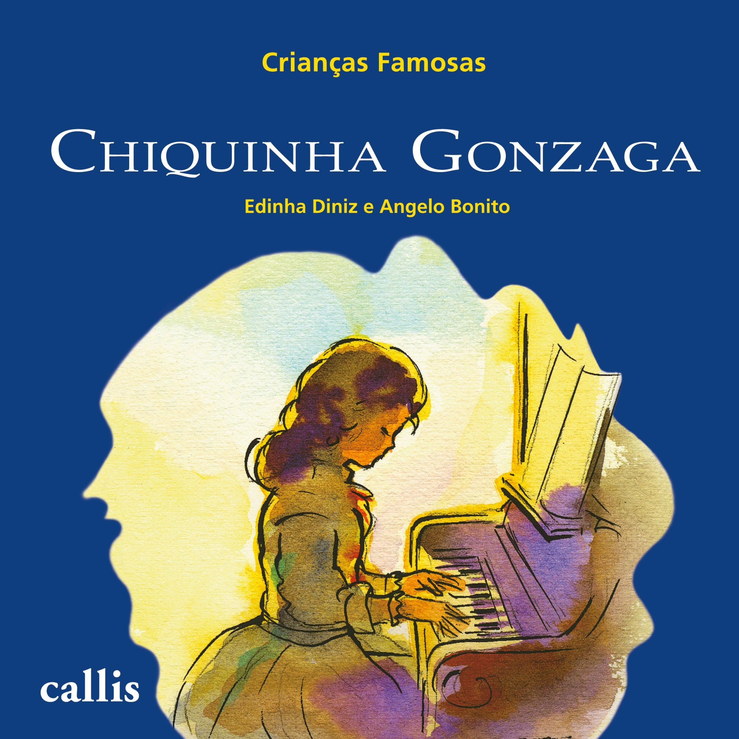 Cover: 9788574163741 | CHIQUINHA GONZAGA | Edinha Diniz | Taschenbuch | Crianças famosas