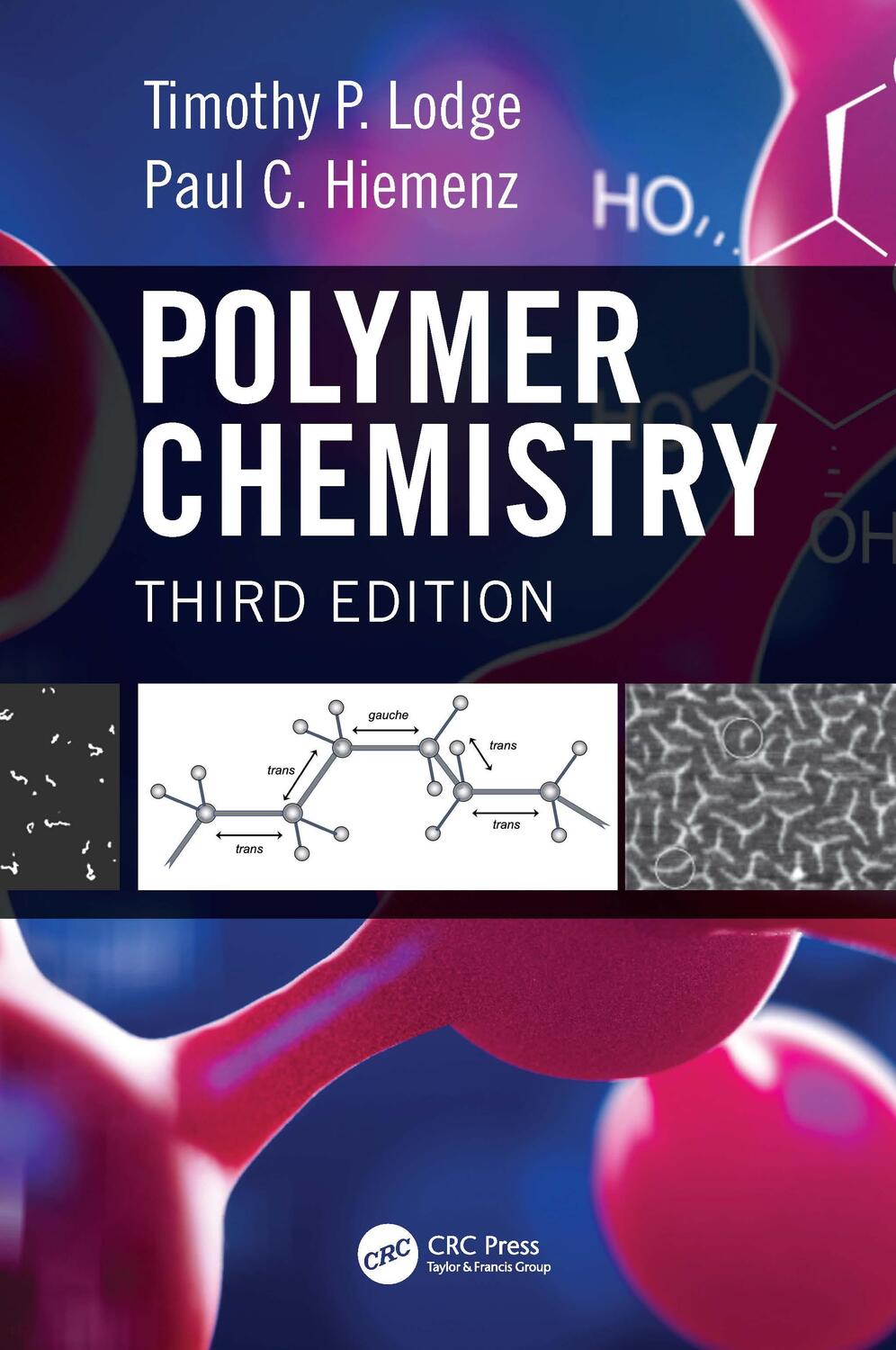 Cover: 9781466581647 | Polymer Chemistry | Paul C. Hiemenz (u. a.) | Buch | Englisch | 2020