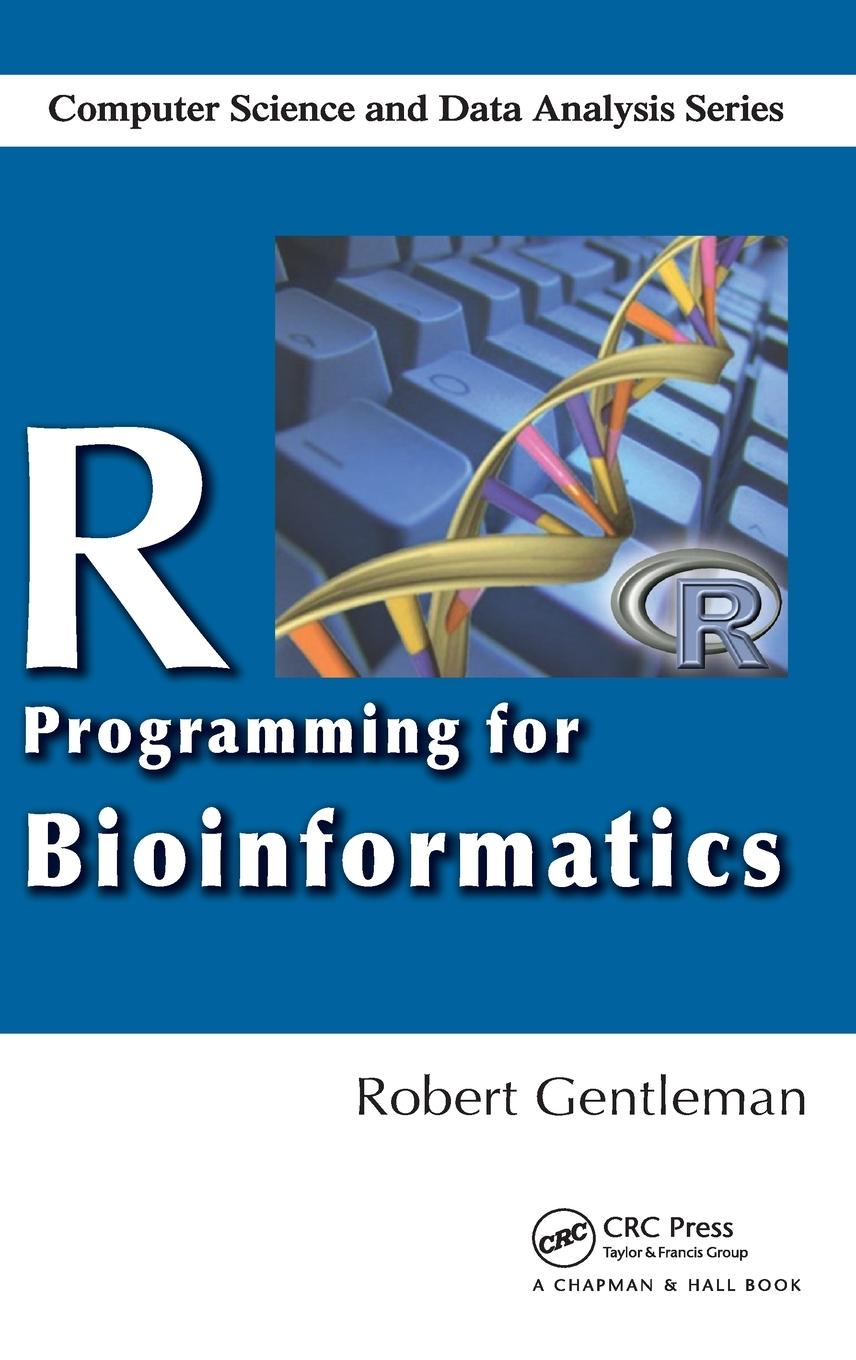 Cover: 9781420063677 | R Programming for Bioinformatics | Robert Gentleman | Buch | Englisch