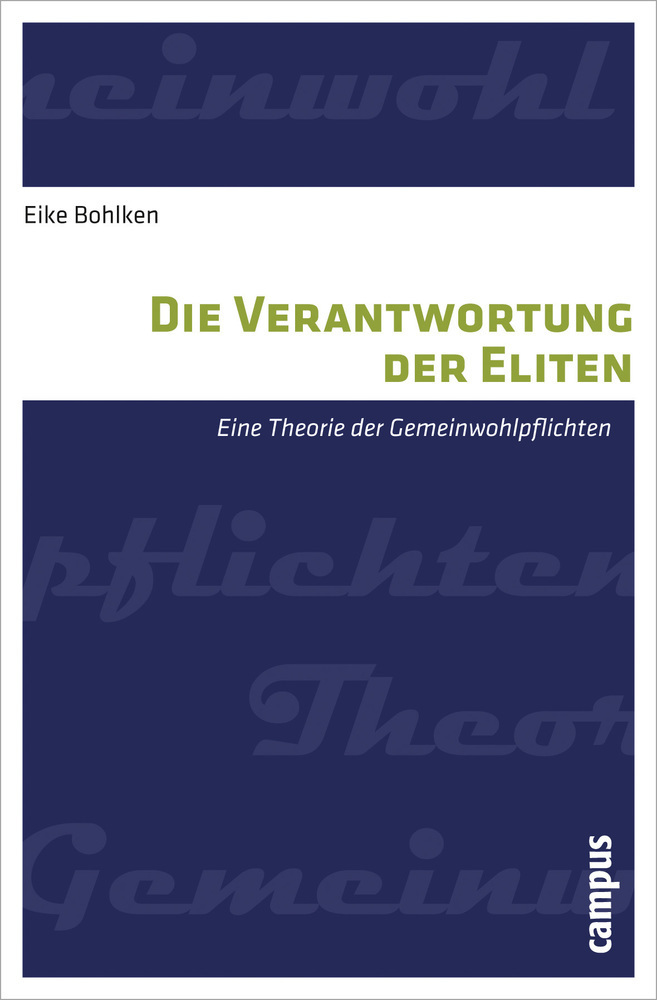 Cover: 9783593393803 | Die Verantwortung der Eliten | Eike Bohlken | Taschenbuch | 445 S.