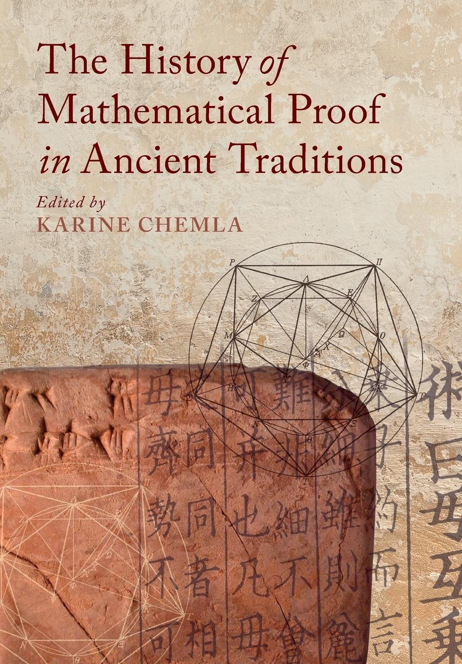 Cover: 9781107527539 | The History of Mathematical Proof in Ancient Traditions | Chemla