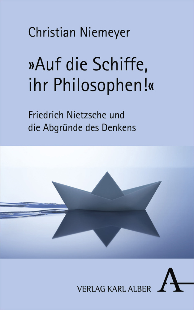 Cover: 9783495490440 | "Auf die Schiffe, ihr Philosophen!" | Chistian Niemeyer | Buch | 2019