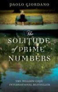 Cover: 9780552775984 | The Solitude of Prime Numbers | Paolo Giordano | Taschenbuch | 2010