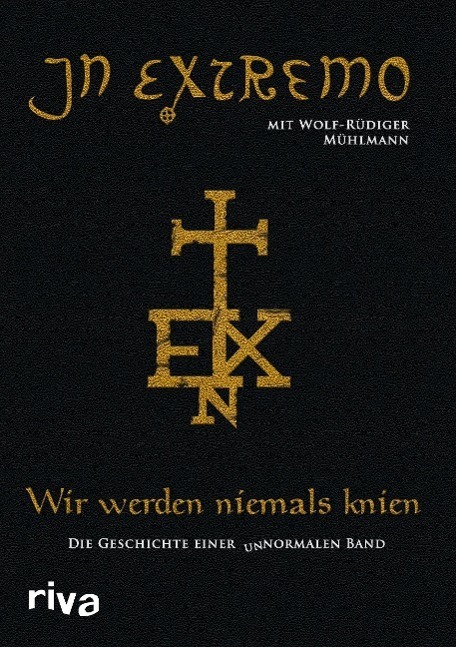 Cover: 9783868838794 | Wir werden niemals knien | In Extremo | Taschenbuch | Paperback | 2012