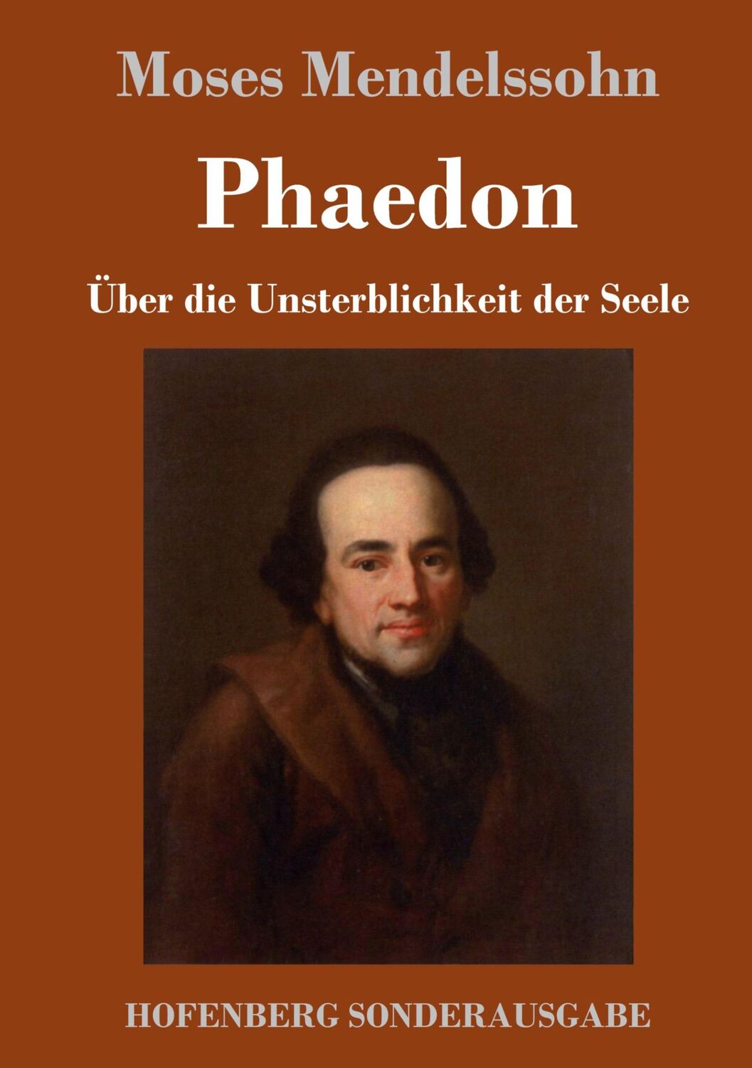 Cover: 9783743720282 | Phaedon oder über die Unsterblichkeit der Seele | In drey Gesprächen