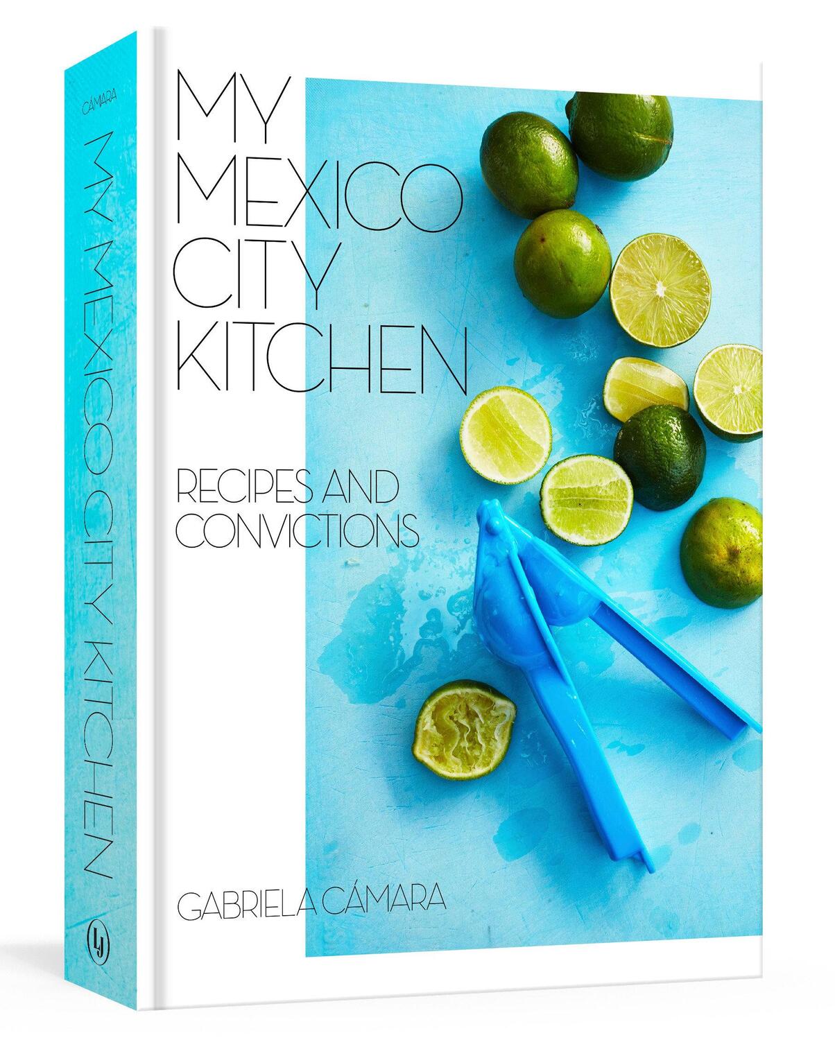 Cover: 9780399580574 | My Mexico City Kitchen: Recipes and Convictions [A Cookbook] | Buch