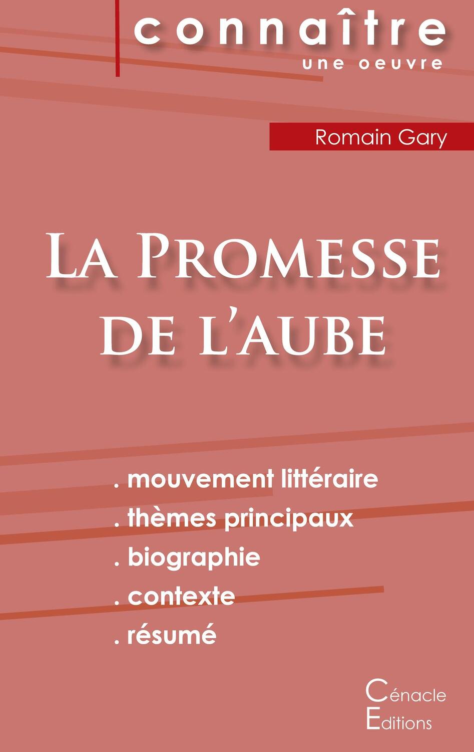 Cover: 9782367888163 | Fiche de lecture La Promesse de l'aube de Romain Gary (Analyse...