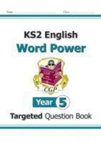 Cover: 9781782942078 | KS2 English Targeted Question Book: Word Power - Year 5 | CGP Books