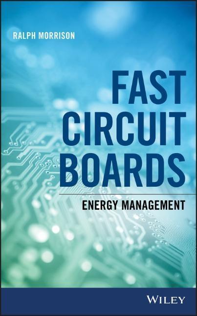 Cover: 9781119413905 | Fast Circuit Boards | Energy Management | Ralph Morrison | Buch | 2018