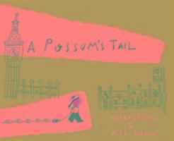 Cover: 9781849762212 | A Possum's Tail | Gabby Dawnay | Buch | Englisch | 2014