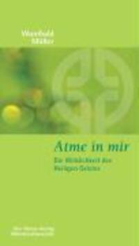 Cover: 9783896803627 | Atme in mir | Die Wirklichkeit des Heiligen Geistes | Wunibald Müller