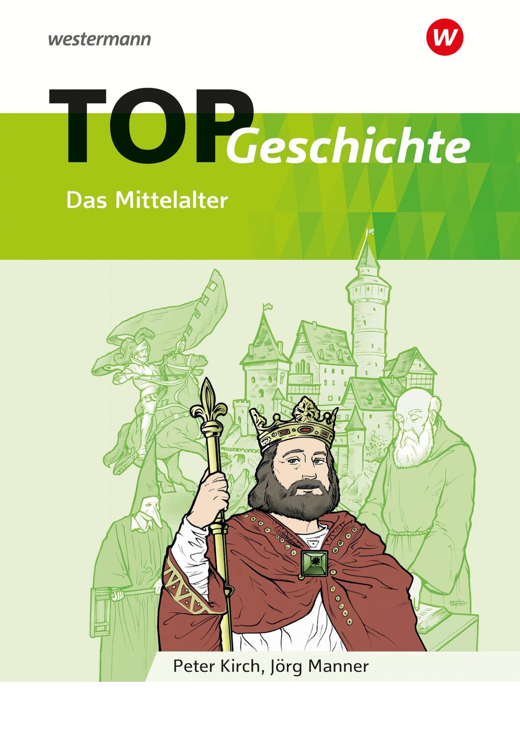 Cover: 9783141146608 | TOP Geschichte 2. Mittelalter | Broschüre | 32 S. | Deutsch | 2018