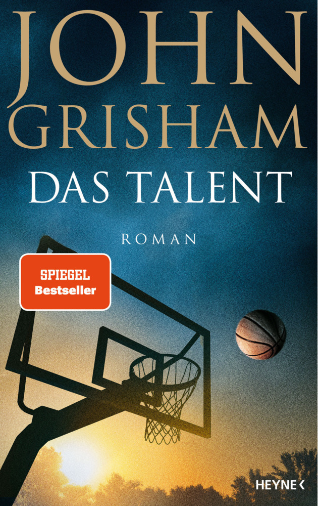 Cover: 9783453273757 | Das Talent | Roman | John Grisham | Buch | 400 S. | Deutsch | 2021