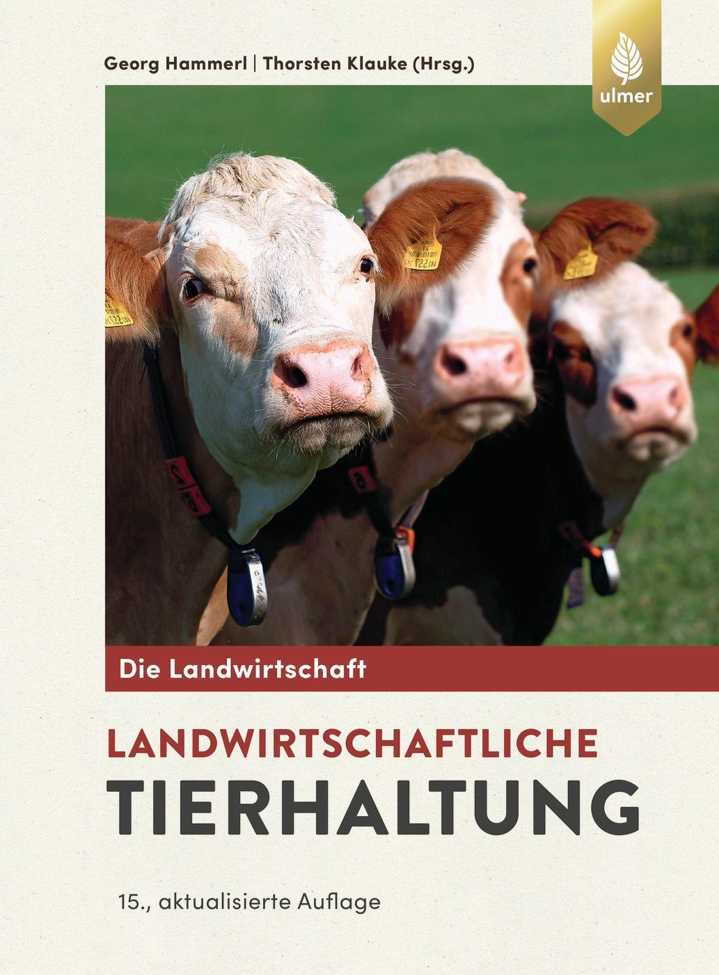 Cover: 9783818615079 | Landwirtschaftliche Tierhaltung | Georg Hammerl (u. a.) | Taschenbuch