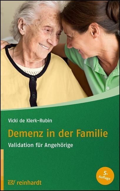 Cover: 9783497031238 | Demenz in der Familie | Validation für Angehörige | Klerk-Rubin | Buch