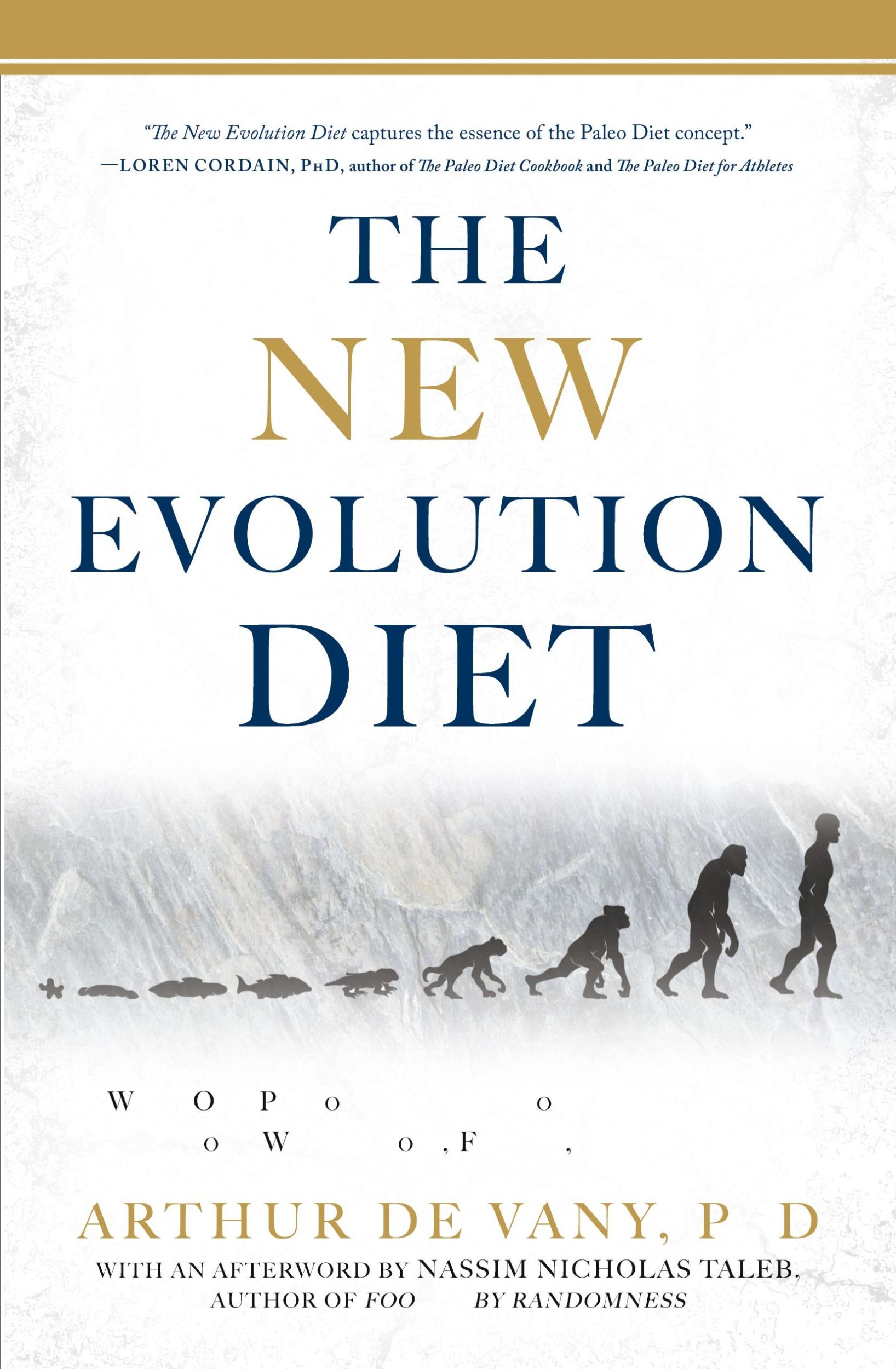 Cover: 9781609613761 | The New Evolution Diet | Arthur De Vany | Taschenbuch | Englisch