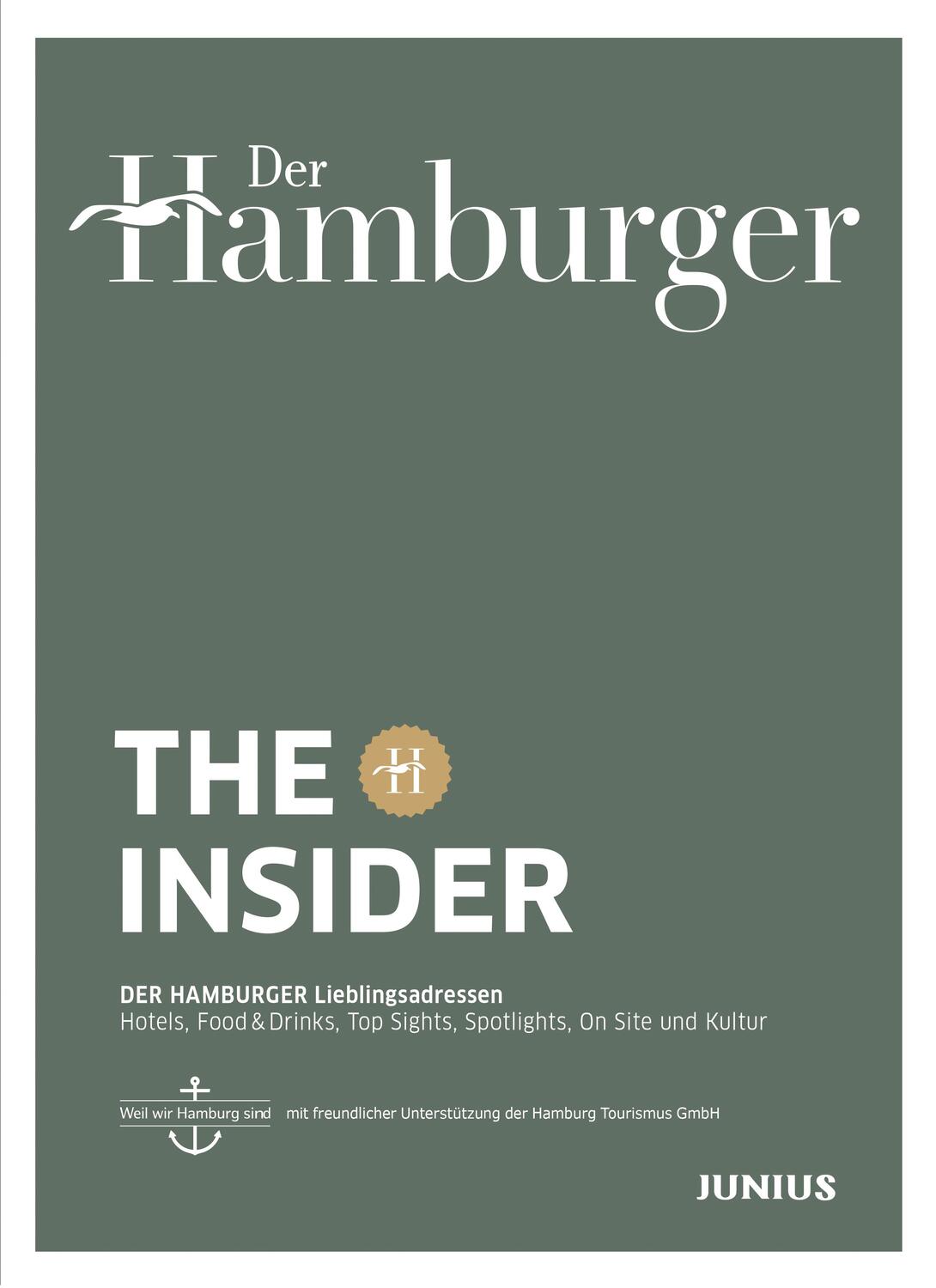 Cover: 9783960605638 | THE INSIDER | DER HAMBURGER - Lieblingsadressen | Der Hamburger | Buch