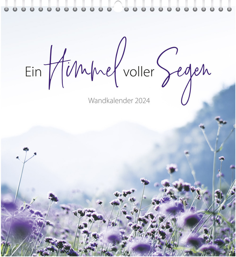 Cover: 9783986950064 | Ein Himmel voller Segen 2024 - Wandkalender | Kalender | 14 S. | 2024