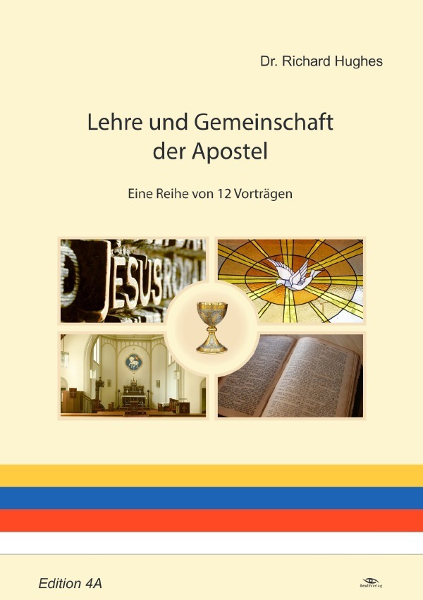 Cover: 9783750260429 | Lehre und Gemeinschaft der Apostel | Eine Reihe von 12 Vorträgen