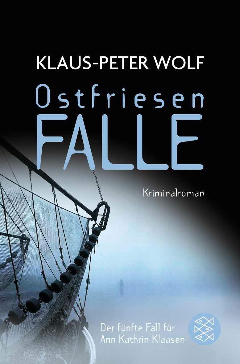 Cover: 9783596180837 | Ostfriesenfalle | Klaus-Peter Wolf | Taschenbuch | 445 S. | Deutsch