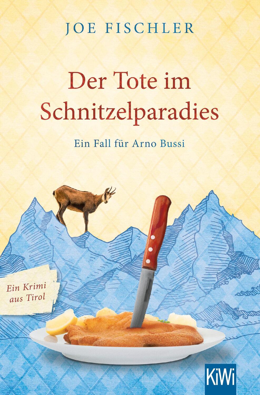 Cover: 9783462051513 | Der Tote im Schnitzelparadies | Ein Fall für Arno Bussi | Joe Fischler
