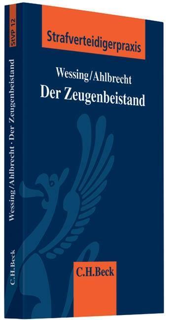 Cover: 9783406646447 | Der Zeugenbeistand | Strafverteidigerpraxis: StVP 12 | Wessing | Buch