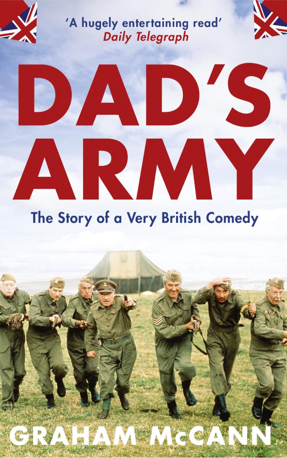 Cover: 9781841153094 | Dad's Army | The Story of a Very British Comedy | Graham Mccann | Buch