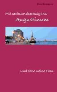 Cover: 9783848237371 | Mit 66 ins Augustinum und ohne meine Frau | Uwe Neumann | Taschenbuch