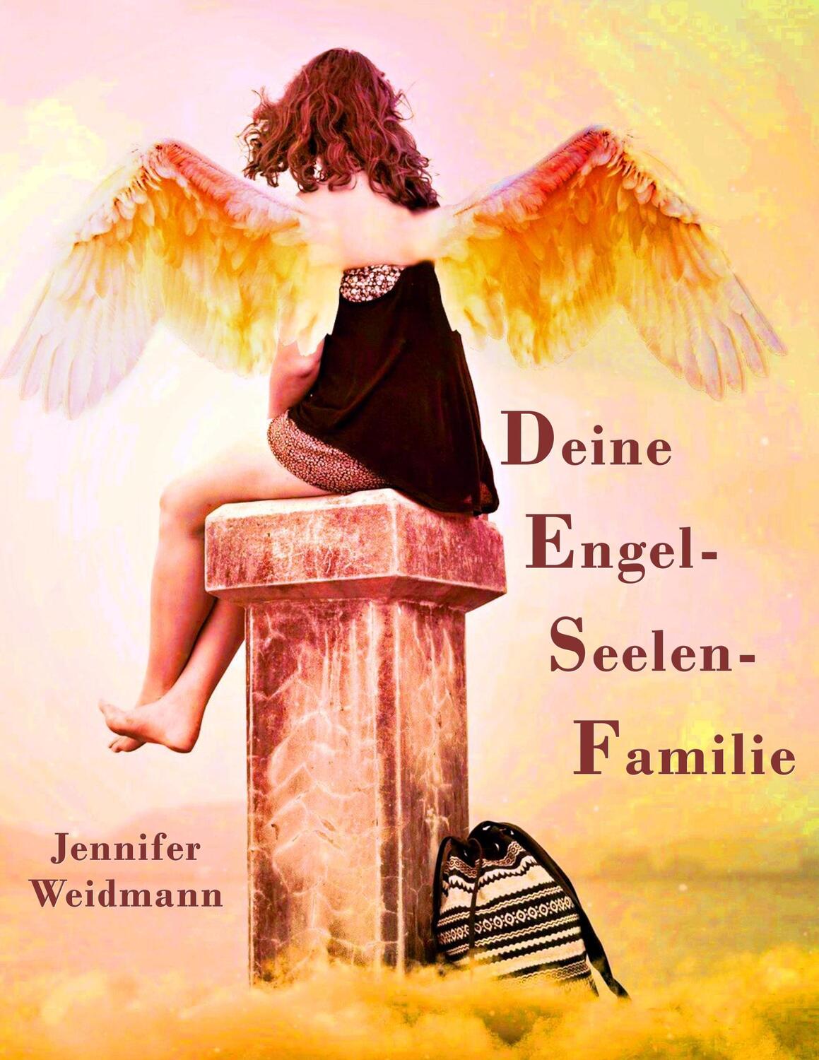 Cover: 9783752822830 | Engelseelenfamilie | Soul-Work-Book | Jennifer Weidmann | Taschenbuch