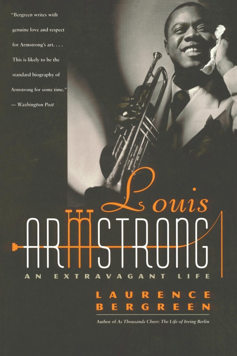 Cover: 9780767901567 | Louis Armstrong | An Extravagant Life | Laurence Bergreen | Buch