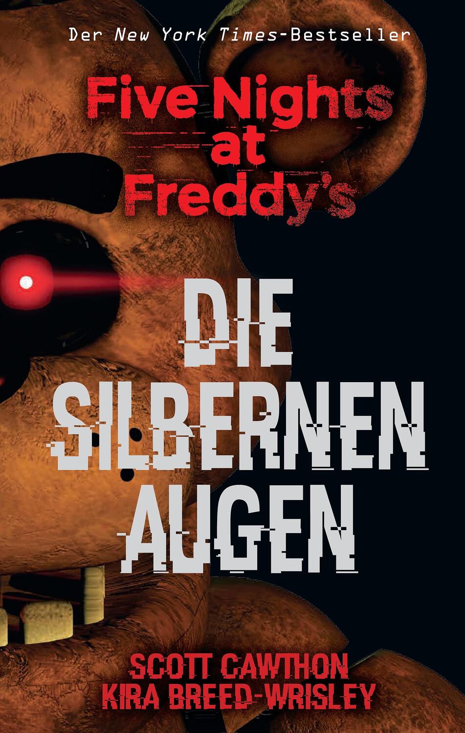 Cover: 9783833235191 | Five Nights at Freddy's: Die silbernen Augen | Scott Cawthon (u. a.)