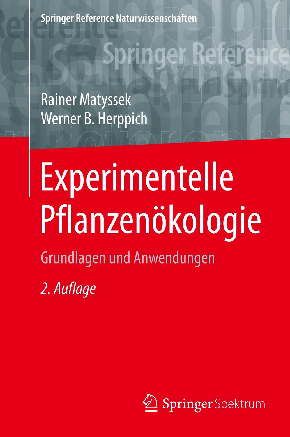 Cover: 9783662534632 | Experimentelle Pflanzenökologie | Grundlagen und Anwendungen | Buch