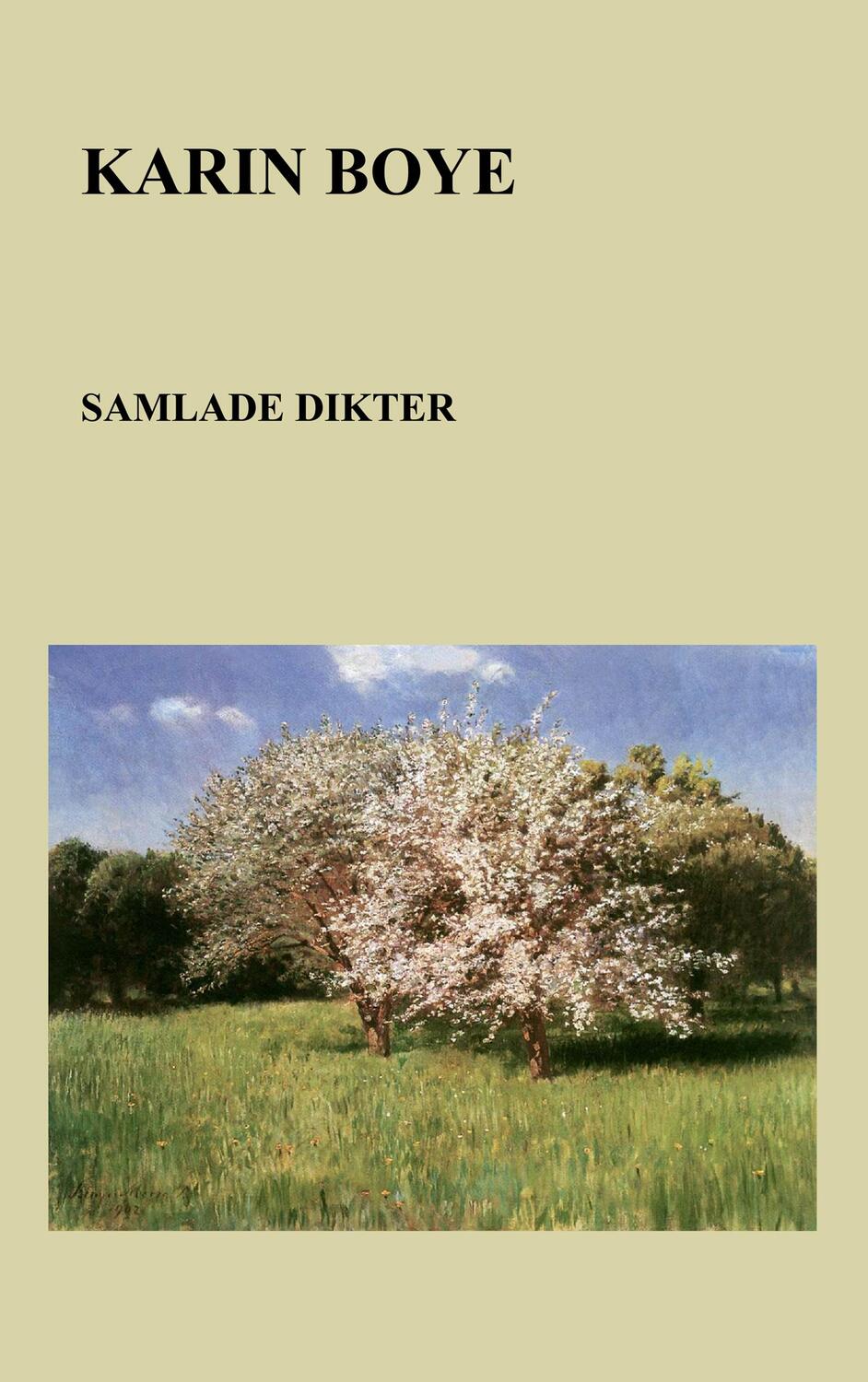 Cover: 9789198577808 | Samlade dikter | Karin Boye | Taschenbuch | Paperback | Schwedisch