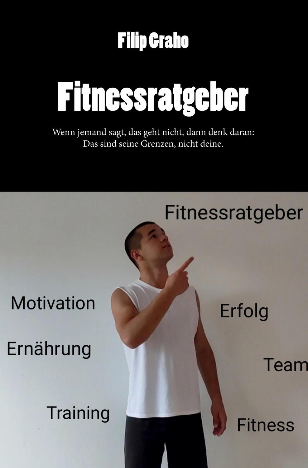 Cover: 9783985277407 | Fitnessratgeber | Filip Graho | Taschenbuch | Paperback | Deutsch