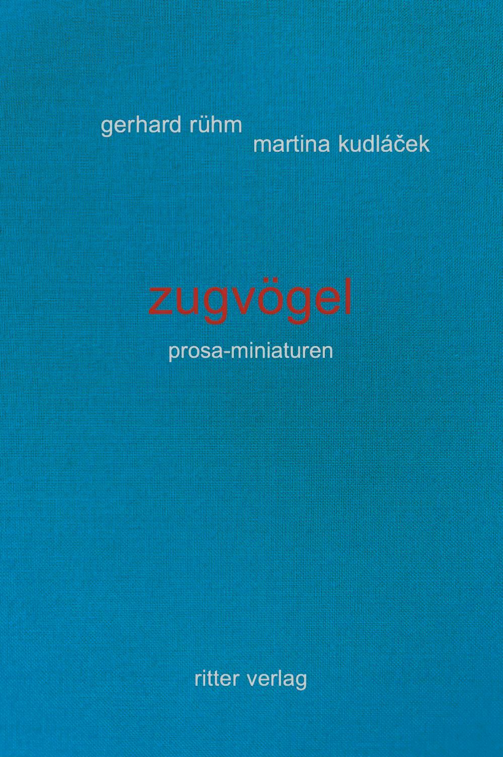 Cover: 9783854156864 | zugvögel | 36 prosa-miniaturen + eine zugabe | Kudlá¿ek (u. a.) | Buch