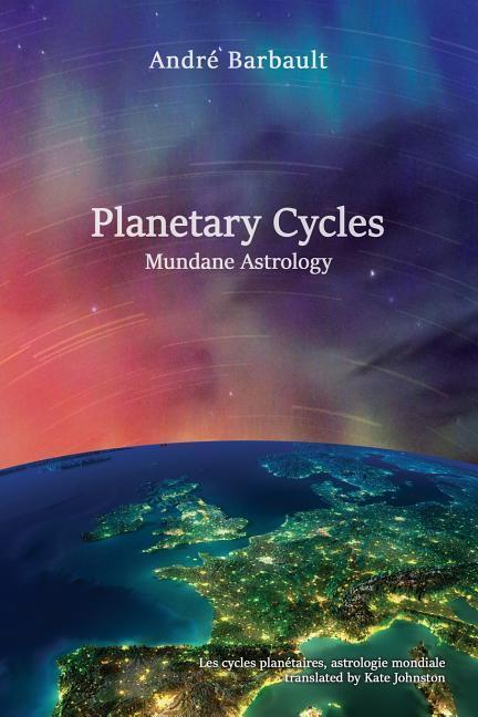 Cover: 9780950265896 | Planetary Cycles Mundane Astrology | André Barbault | Taschenbuch